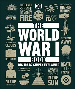 Big Ideas: The World War I Book