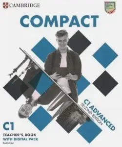 Compact Advanced 2 Ed Teacher's Book with Digital Pack