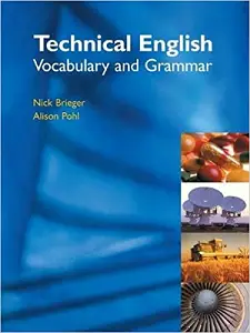 Technical English: Vocabulary and Grammar