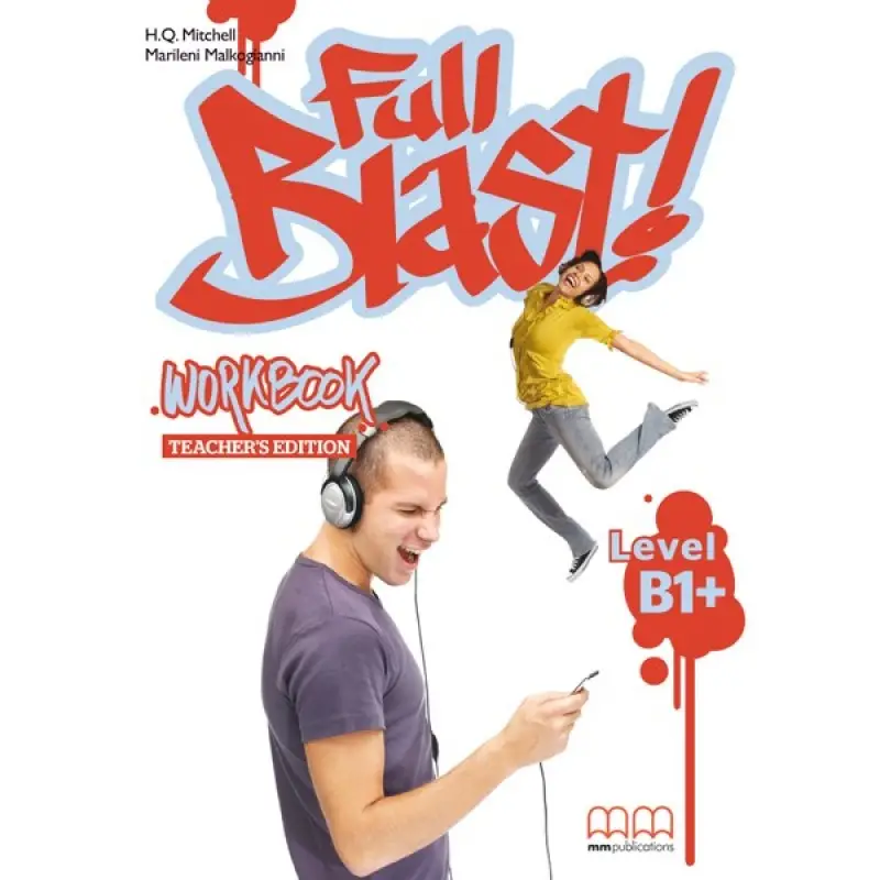 Full Blast! B1+ WB Teacher 's Ed