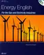 Energy English for the Gas and Electricity Industries with Audio CD - 1