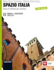 Spazio Italia 3 (B1) Manuale + Eserciziario + Risorse...