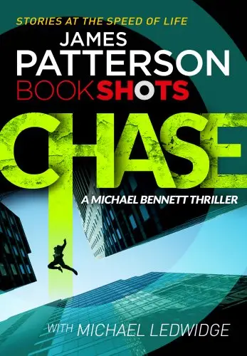 Patterson BookShots: Chase