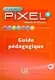 Pixel Nouveau 1 Guide pédagogique - 1
