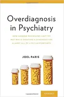 Overdiagnosis in Psychiatry - 1