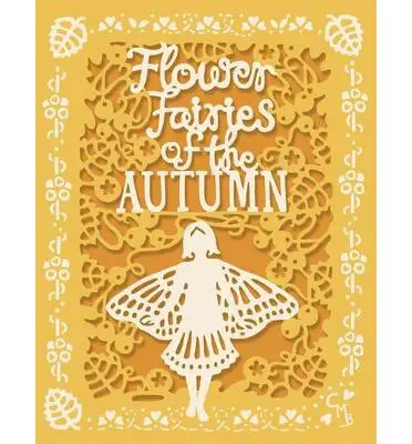 Flower Fairies of the Autumn