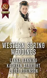 Historical: Western Spring Weddings