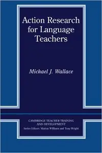Action Research for Language Teachers