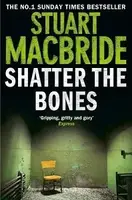 Shatter the Bones