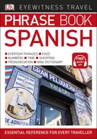 Eyewitness Travel: Spanish Phrase Book - 1