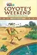 Our World Reader 3: Coyote's Weekend - 1