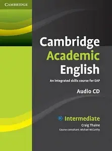 Cambridge Academic English B1+ Intermediate Class Audio...