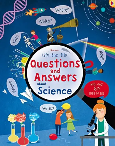 Lift-the-Flap: Questions and Answers About Science