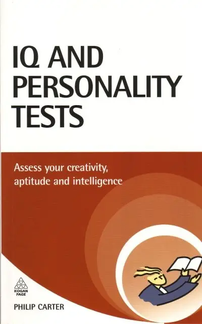 IQ and Personality Tests Assess and Improve Your Creativity,...