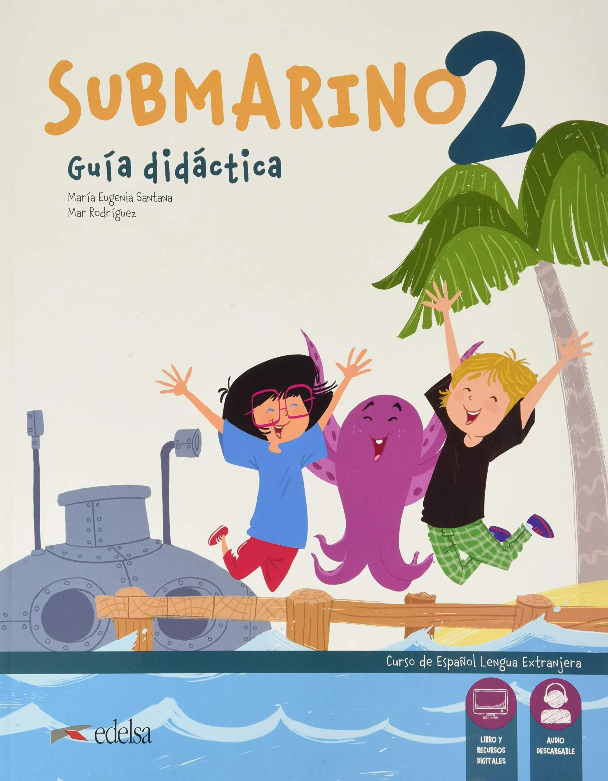 Submarino 2 Guia didactica + Audio descargable