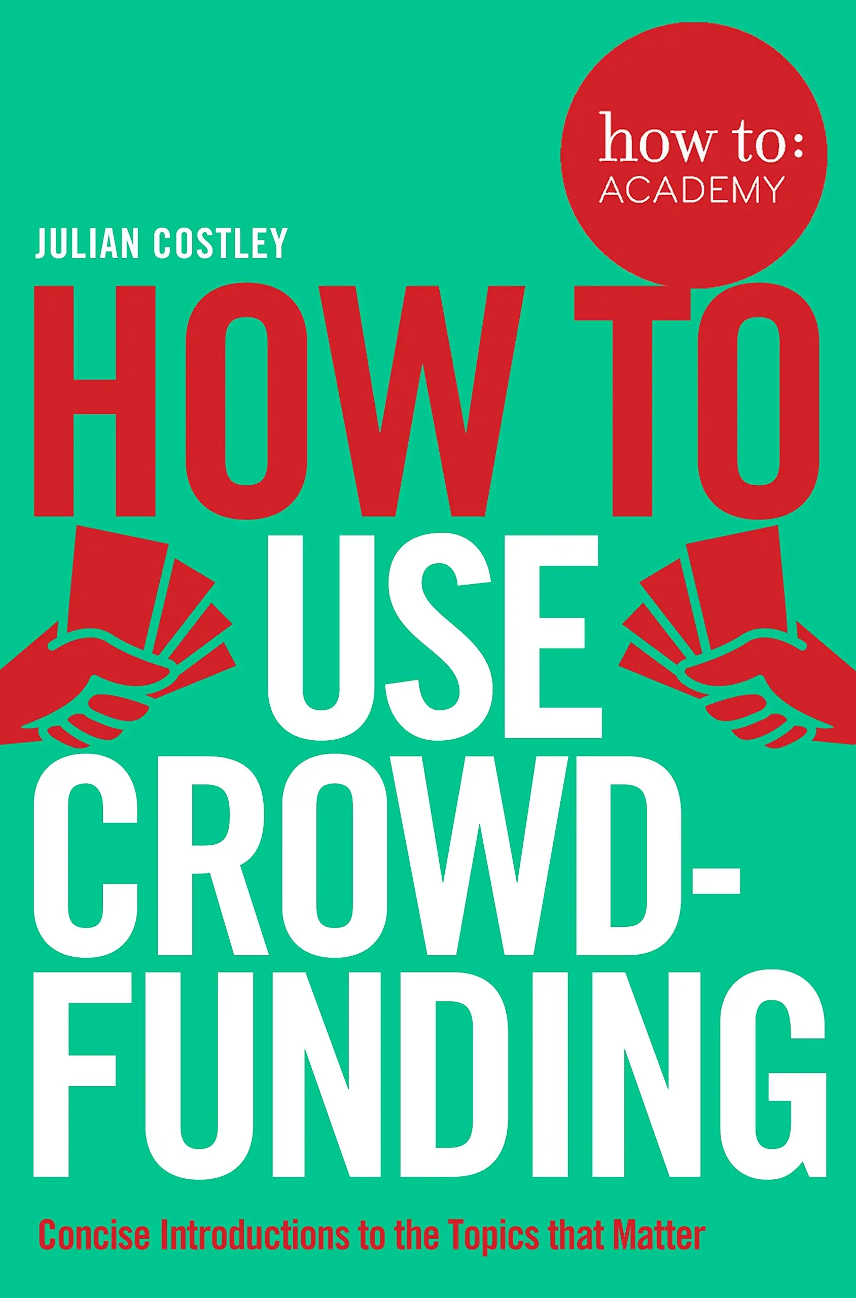 How to Book: Use Crowdfunding