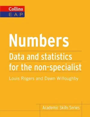 Numbers. Statistics and Data for the Non-Specialist
