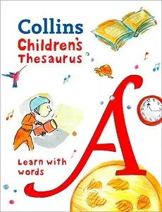 Collins Children's Thesaurus : Learn with Words