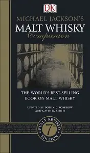 Malt Whisky Companion. Fully Revised 7th Edition
