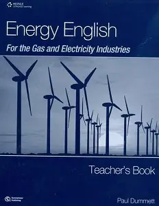 Energy English for the Gas and Electricity Industries...
