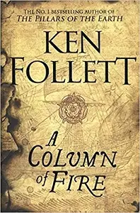 A Column of Fire [Hardcover]