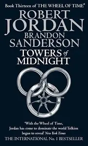 The Wheel of Time Book13: Towers of Midnight