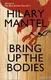 Bring Up the Bodies [Paperback] - 1