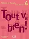 Tout va bien ! 4 Livre de L`eleve + portfolio - 1