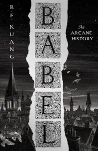 Babel, Or the Necessity of Violence: An Arcane History...