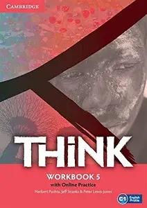 Think 5 (C1) Workbook with Online Practice
