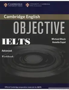 Objective IELTS Advanced Workbook