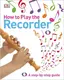 How to Play the Recorder - 1