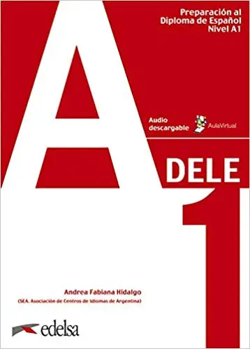 Preparación al DELE A1. Libro del alumno