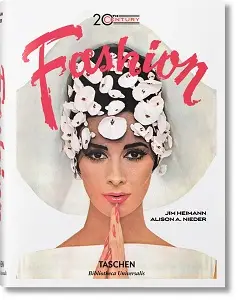 20th Century Fashion. 100 Years of Apparel Ads (BU)