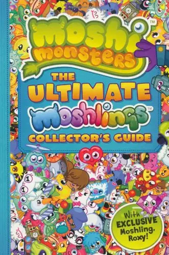 Moshi Monsters: Ultimate Moshlings Collector's Guide,The
