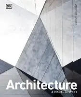 Architecture: A Visual History (new ed.) - 1