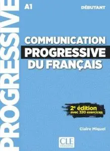 Communication Progr du Franc 2e Edition Niveau Débutant...