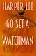 Go Set a Watchman [Hardcover] - 1