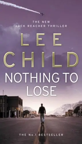 Jack Reacher Book12: Nothing to Lose