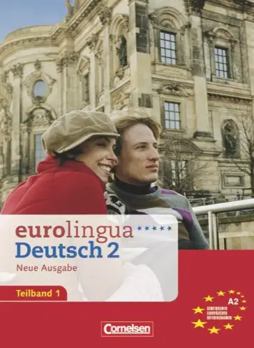 Eurolingua 2 Teil 1 (1-8) Kurs- und Arbeitsbuch A2.1