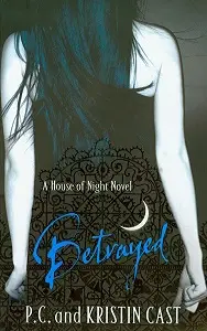 House of Night: Betrayed