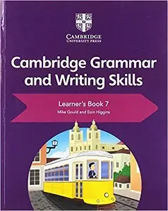 Cambridge Grammar and Writing Skills 7 Learner's Book