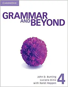 Grammar and Beyond Level 4 Student's Book and Writing...