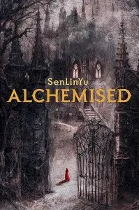 Alchemised [Hardback]