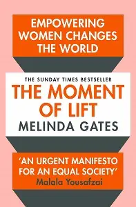 The Moment of Lift: How Empowering Women Changes the...