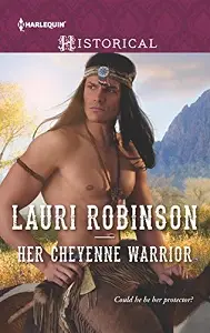Historical: Her Cheyenne Warrior
