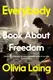 Everybody: A Book About Freedom - 2