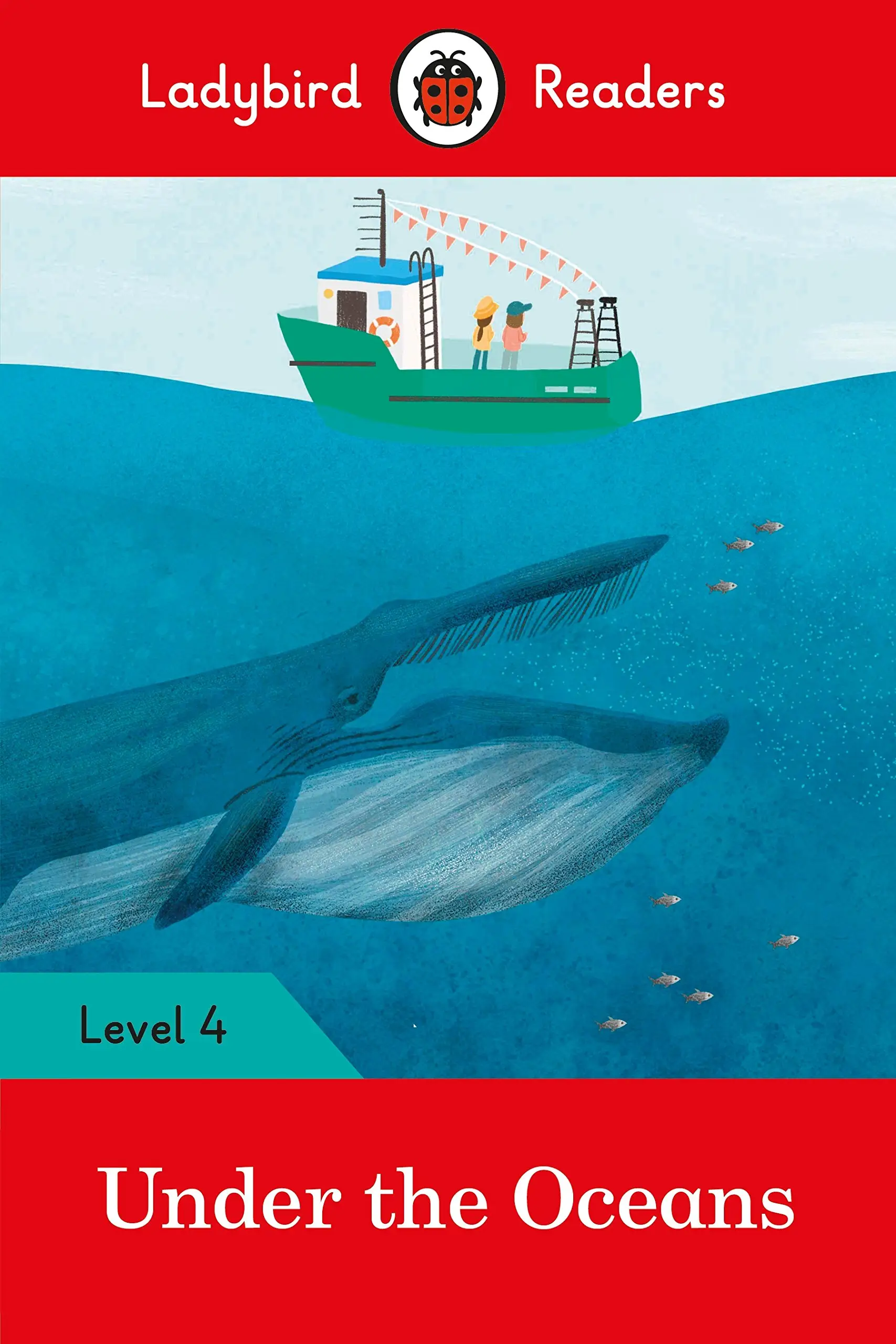 Ladybird Readers 4 Under the Oceans