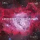Astronomy Photographer of the Year: Collection 5 - 1