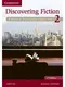 Discovering Fiction 2nd Ed SB 2 - 1